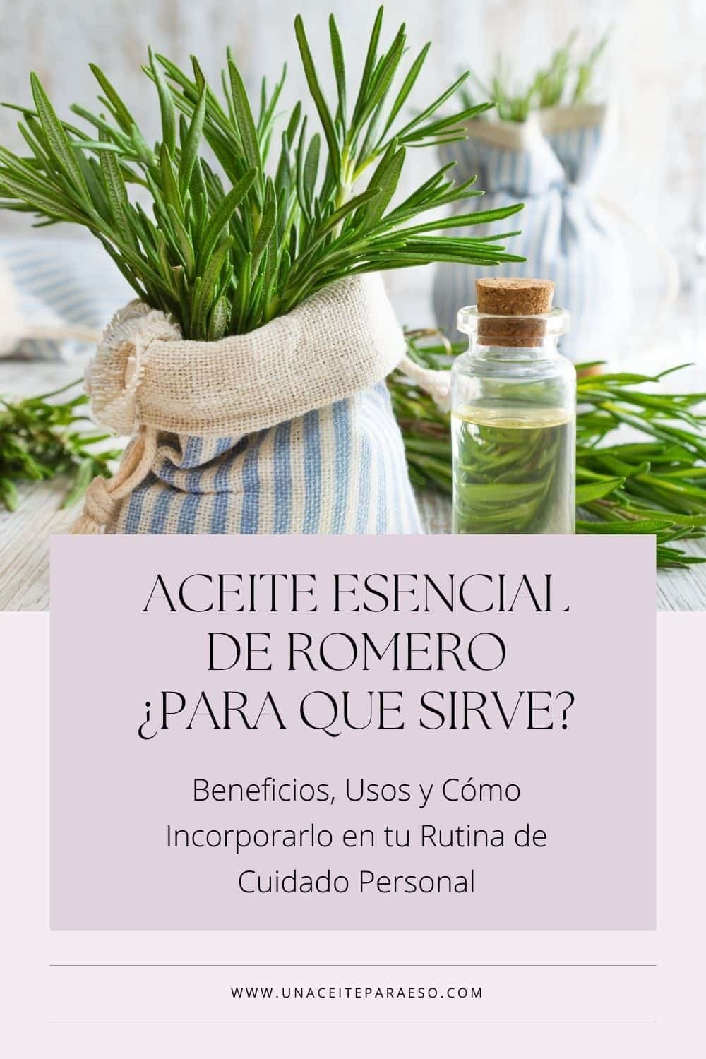 para que sirve el aceite de romero en el cabello